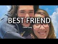 Conan Gray-Best friend (Lyrics)