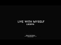 leepa live with myself lyrics