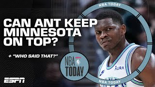 Can Anthony Edwards keep the Timberwolves on top of the West? 🤔 | NBA Today