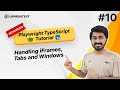Handling IFrames, Nested Frames, Windows, and Tabs in Playwright
