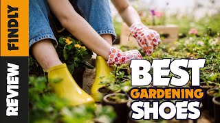 The 5 Best Gardening Shoes of 2023 - Garden Review