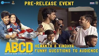Hemanth & Vindhya Funny Questions to Audience | #ABCD Movie Pre Release Event