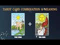 The Star & The Sun 💡TAROT CARD COMBINATION AND MEANING