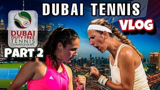 AZARENKA talks about TENNIS PROBLEMS. DASHA GOT MAD with BENCIC. EVA LYS FILMING. DUBAI VLOG