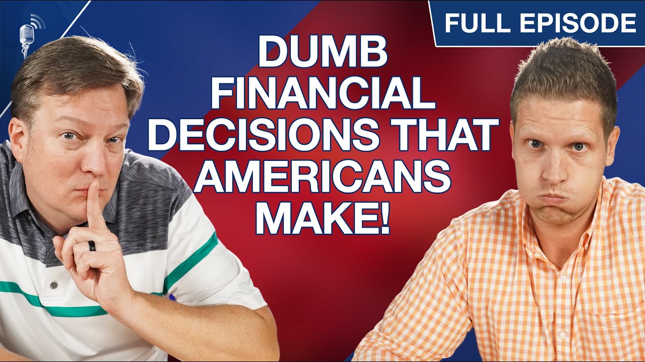 Dumb Financial Decisions That Americans Make! (Do You?) - YouTube