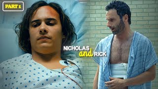 [4K] Nicholas Clark and Rick Grimes | Part 1 (Memory Reboot)