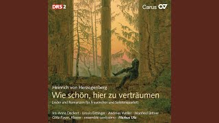 Herzogenberg: 6 Mädchenlieder, Op. 98 - VI. Trutzlied