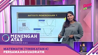 Menengah Atas (2022) | Matematik (Tingkatan 4): Persamaan Kuadratik