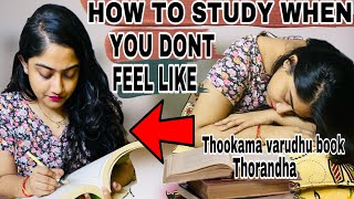 How to study when you don't feel like(தமிழ்)  | How to create interest??? TAKKUNU MASS AH PADIPOM💯