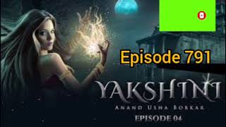 yakshini episode 791 [ pocket FM ] original in Hindi horror story#yakshini#episode #791 #pocketfm