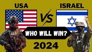US Vs Israel Military Power Comparison - 2024