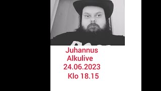 juhannus alkulive