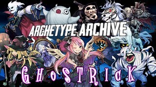 Archetype Archive - Ghostrick