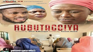 RUBUTACCIYA 1\u00262 NEW HAUSA FILM 2017 FULL HAUSA HD MOVIES 2018