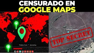 Lugares Secretos Que Google Maps Oculta: ¿Qué Nos Están Escondiendo?