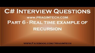 Part 6 Real time example of recursion