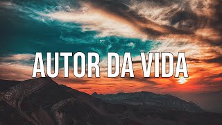 Autor Da Vida - Aline Barros | Música Gospel Instrumental | Piano + Pads Worship