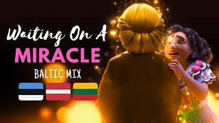 Encanto - Waiting On A Miracle (Baltic Mix)