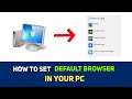 How to set default browser on your PC - Step by Step Guide