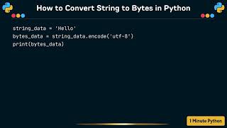 How to Convert String to Bytes in Python