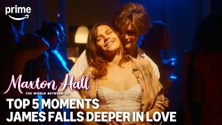 Top 5 Moments James Fell For Ruby | Maxton Hall | Prime Video