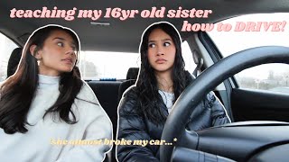 teaching my 16yr old sister how to DRIVE!!