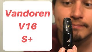 Vandoren V16 S+ Review - Best Jazz Mouthpiece?