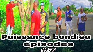 PUISSANCE BONDIEU [épisodes#7] mini serie.........