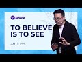 To Believe Is To See (John 11: 1-44) | Pr Daniel Tan | SIBLife Church