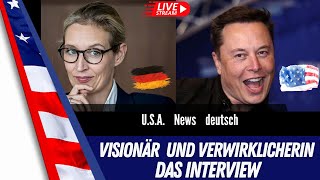 LIVE  Deutsch - Musk und Weidel im Interview - Übersetzung Deutsch