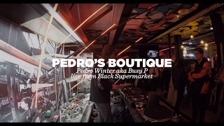 Pedro Winter - Pedro's Boutique #2 • Black Supermarket Takeover • LeMellotron.com