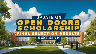 UPDATE ON OPEN DOORS SCHOLARSHIP FINAL SELECTION RESULTS | NEXT STEP