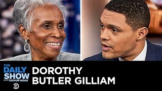 Dorothy Butler Gilliam - Why the Media Is More Important Than Ever | The Daily Show