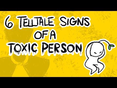 How can you tell if someone is toxic?