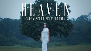 Calum Scott feat Lyodra Heaven Music