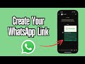 How to Create WhatsApp Link?