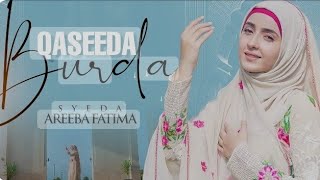 Qaseeda Burda Shareef/ Syeda Areeba Fatima. #zainalinaaz #psychodebate