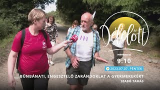 Bűnbánati, engesztelő zarándoklat a gyermekekért - Szabó Tamás - 2023.07.07. - Délelőtt