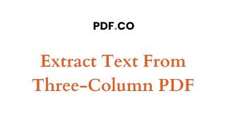 Extract Text from a Three-Column PDF using PDF.co and Zapier