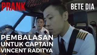 PEMBALASAN UNTUK CAPTAIN VINCENT RADITYA! BETE ABIS-ABISAN PAK PILOT!