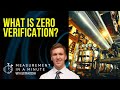 What is Zero Verification? | Measurement In A Minute