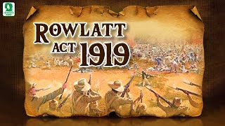 Rowlatt Act 1919 | Jallianwala Massacre | Satyagraha | Indian History By Evergreen Publications