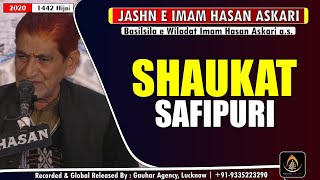 Janab Shaukat Safipuri | Jashn Imam Hasan Askari a.s. | Hasan Cottage, Lucknow | 2020