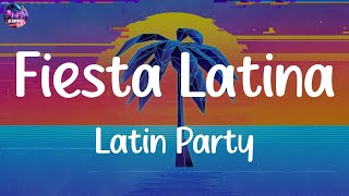 Fiesta Latina Mix 2024 🌞 Latin Party Megamix 2024 🔥 Best Latin Party Hits