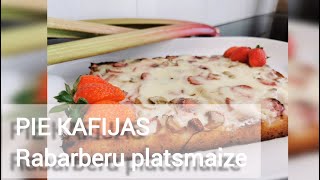 www.twjurmala.lv / PIE KAIJAS / Rabarberu platsmaize