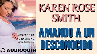 Amando A Un Desconocido ✅ Audiolibro |@Audioquin