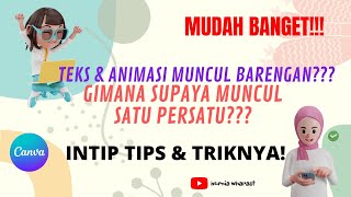 CARA MUDAH MEMBUAT VIDEO ANIMASI DI CANVA (AGAR TIDAK MUNCUL BERSAMAAN)