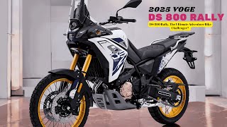 DS 800 Rally, The Ultimate Adventure Bike Challenger? | 2025 VOGE DS 800 Rally