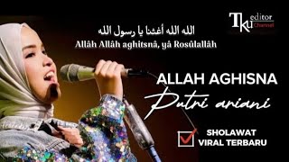 ALLAH ALLAH AGHISNA YA RASULULLAH ||Cover Putri Ariani terbaru