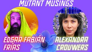 Mutant Musings w/ Alexandra Crouwers about deep time, art, climate change, NGMI, and more!